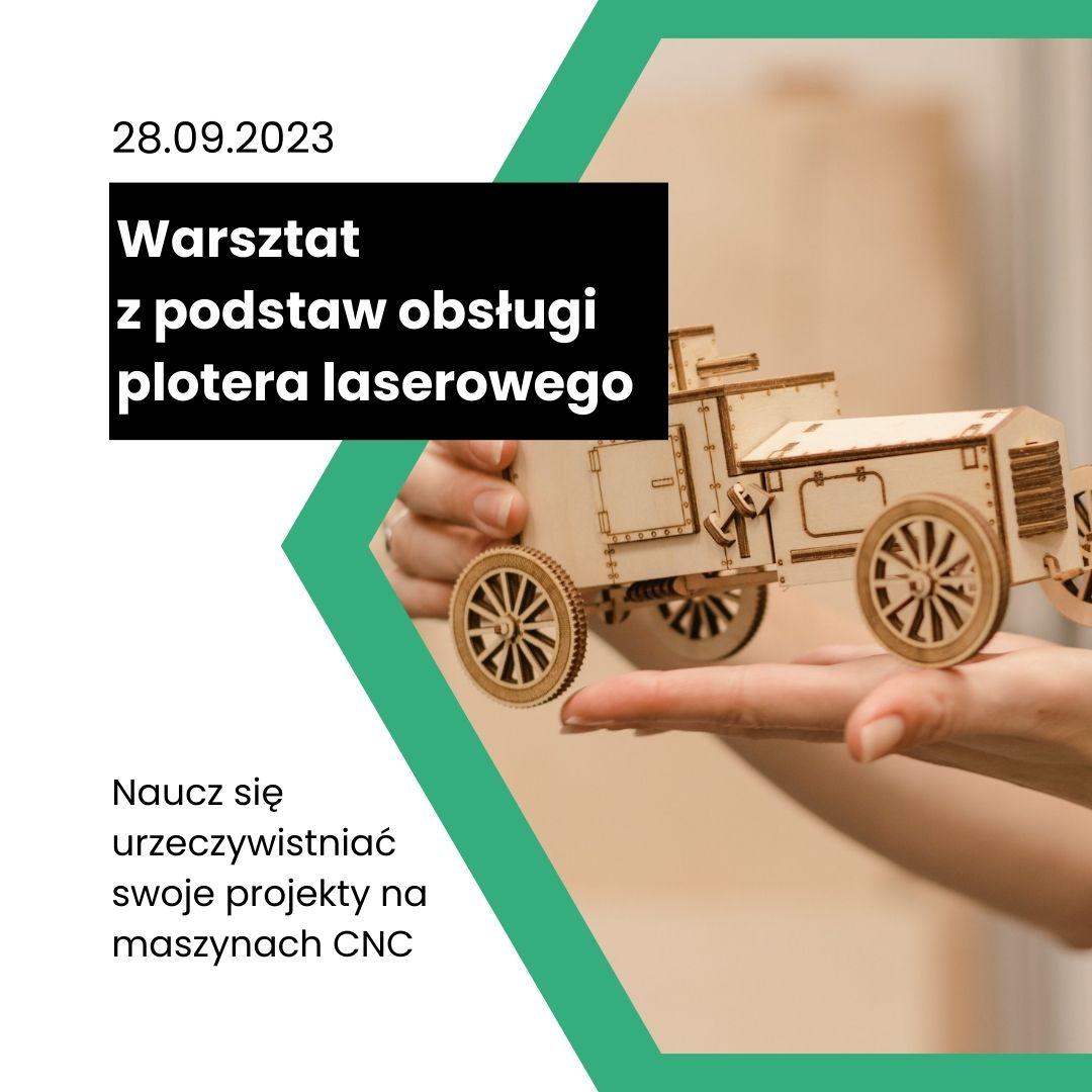 Warsztat z podstaw obsługi polotera laserowego w FabLabie