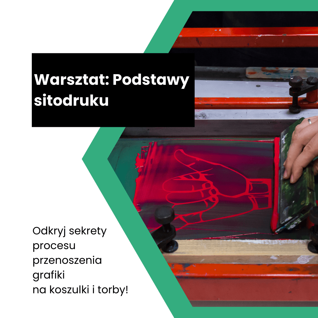 Warsztat: Podstawy sitodruku