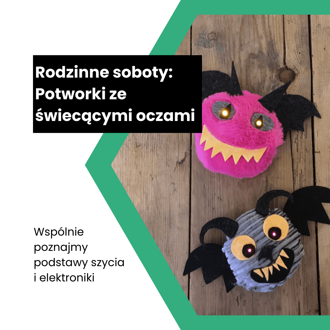 Rodzinne soboty: Potworki ze świecącymi oczami