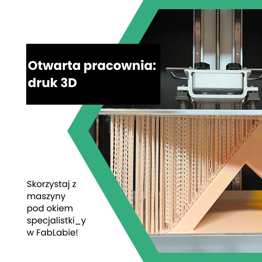 Dzień otwarty pracowni druku 3D w FabLabie