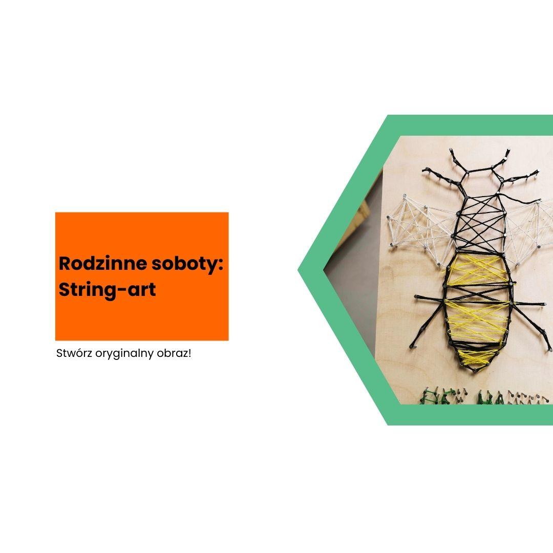 Rodzinne soboty: String-art