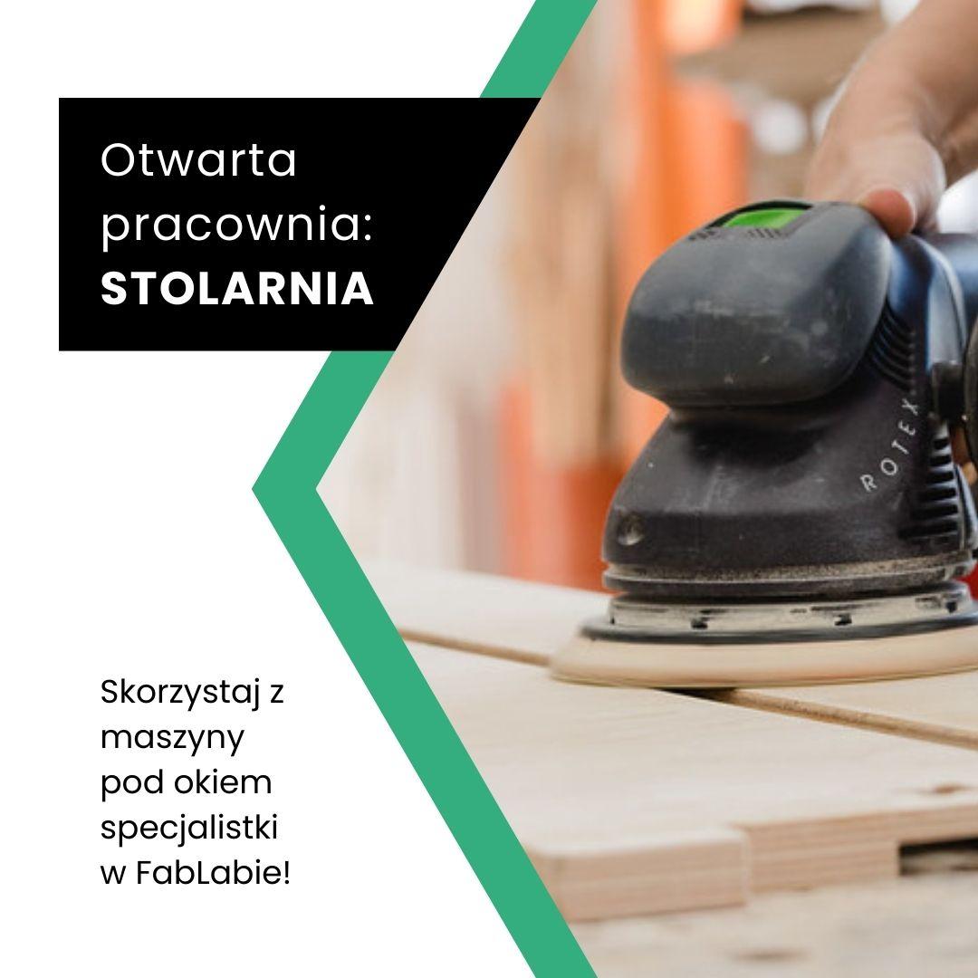 Dzień otwarty w stolarni w FabLabie