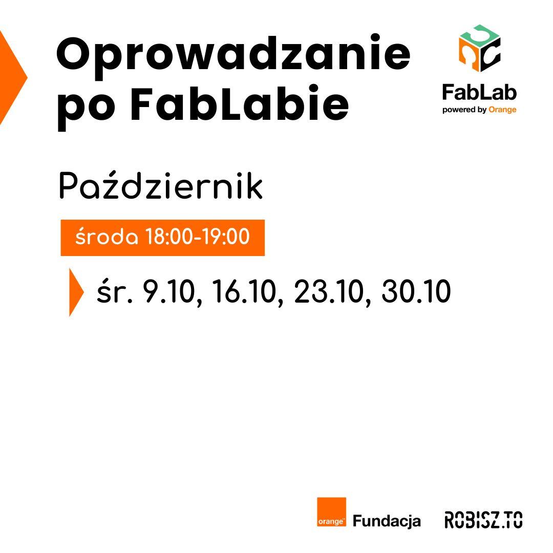 Oprowadzanie po FabLabie