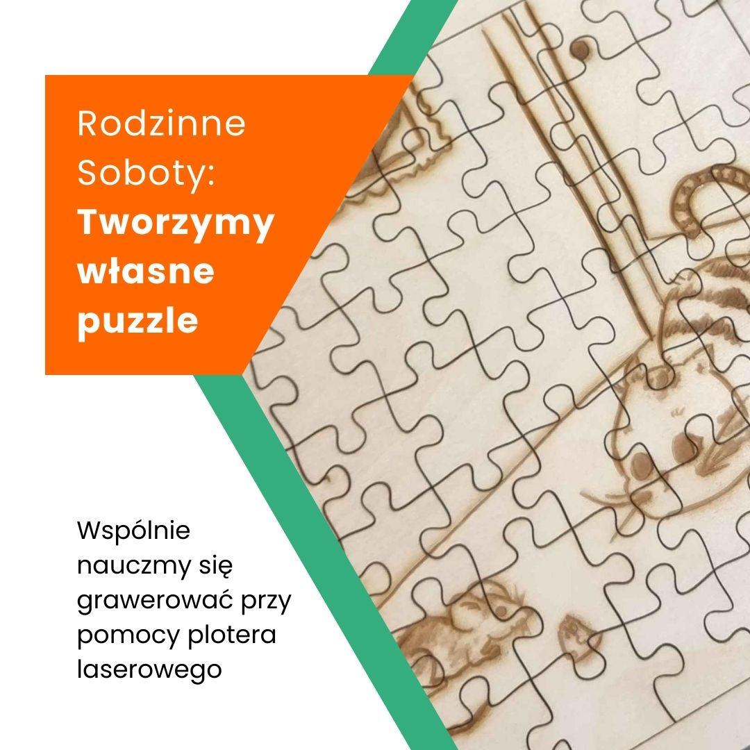Rodzinne soboty - stwórz puzzle z własną grafiką