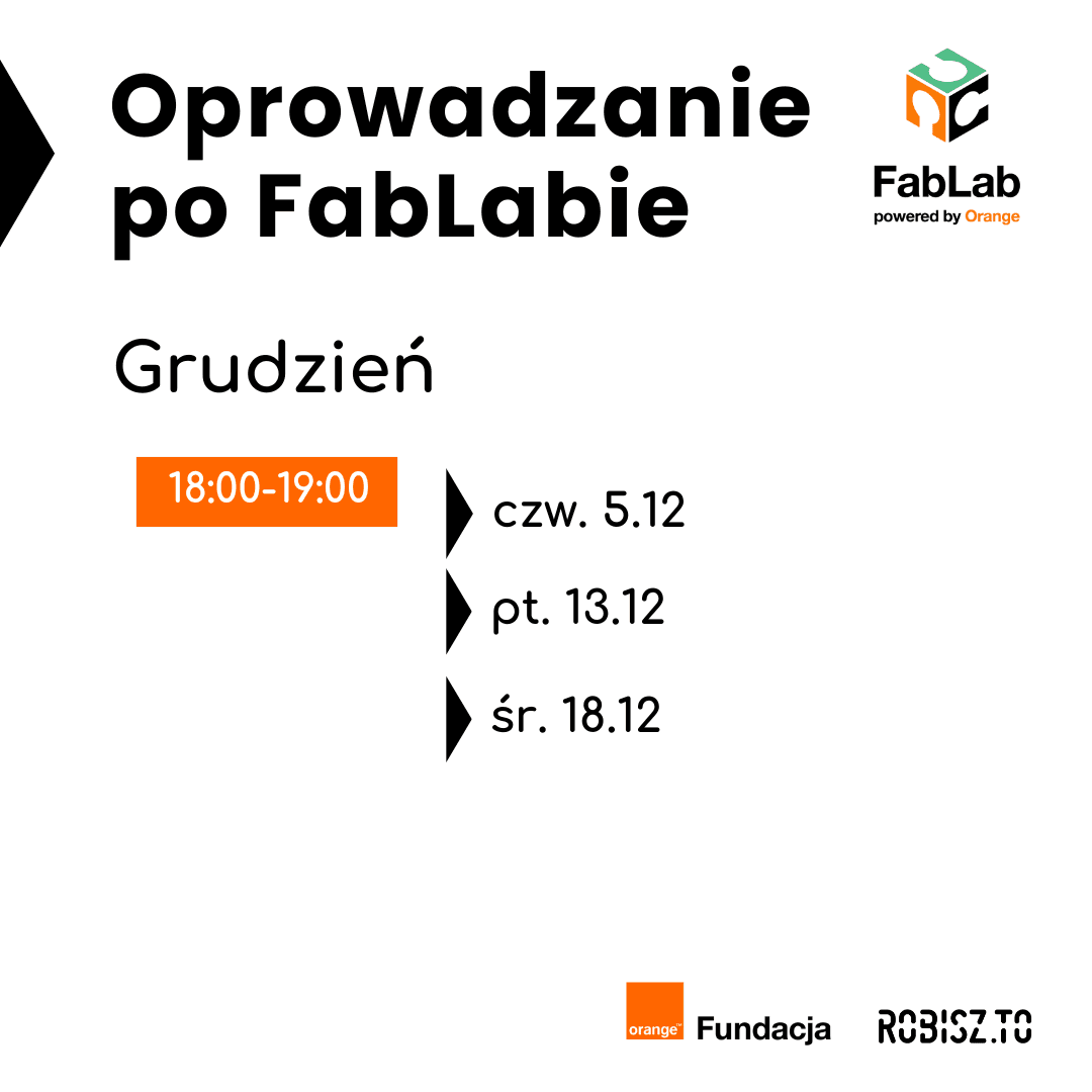 Oprowadzanie po FabLabie