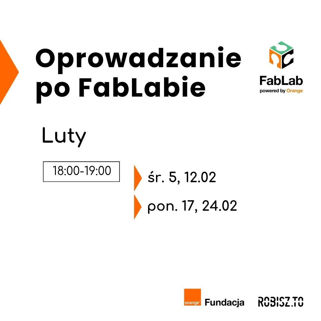 Oprowadzanie po FabLabie