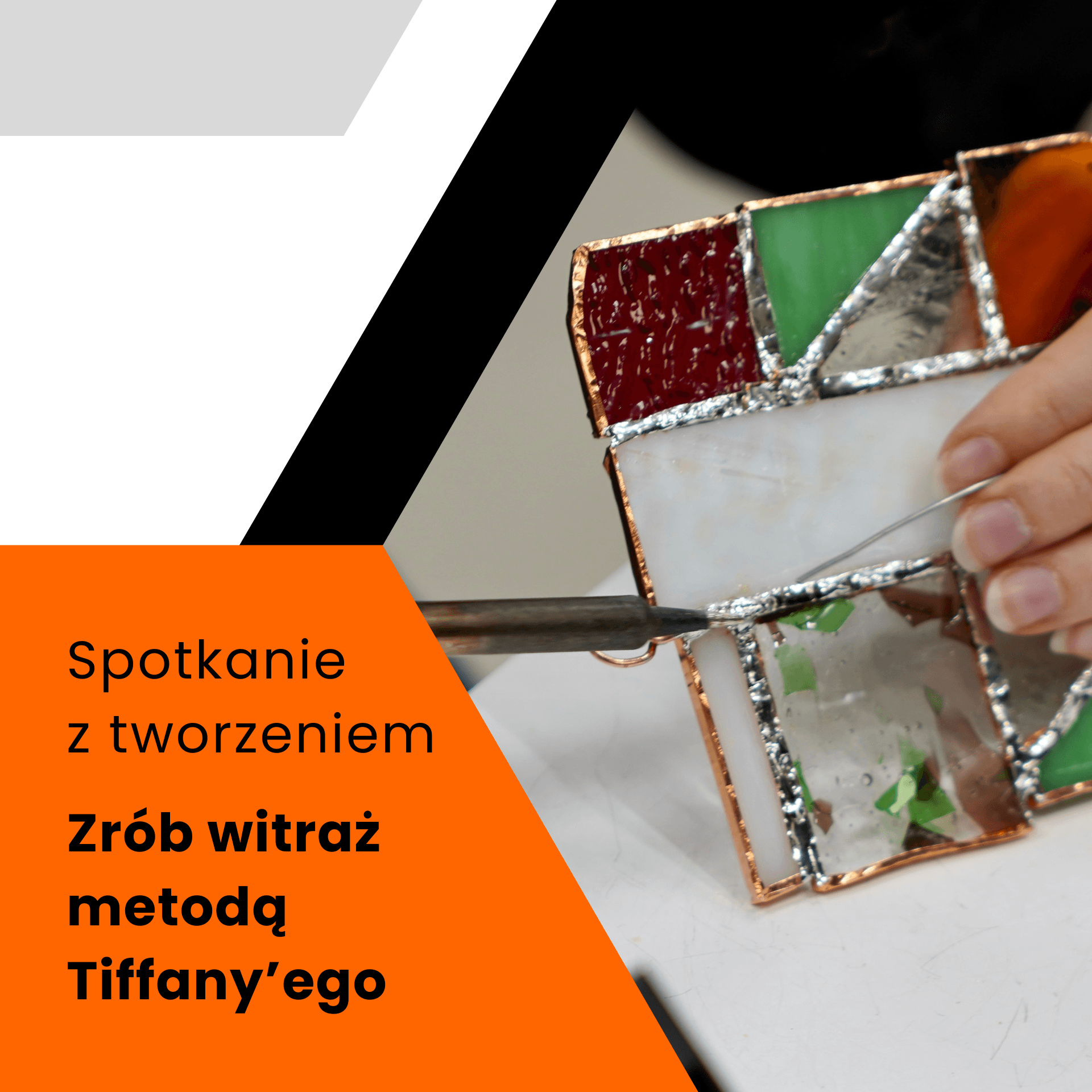 Spotkania z tworzeniem - Zrób witraż metodą Tiffany'ego